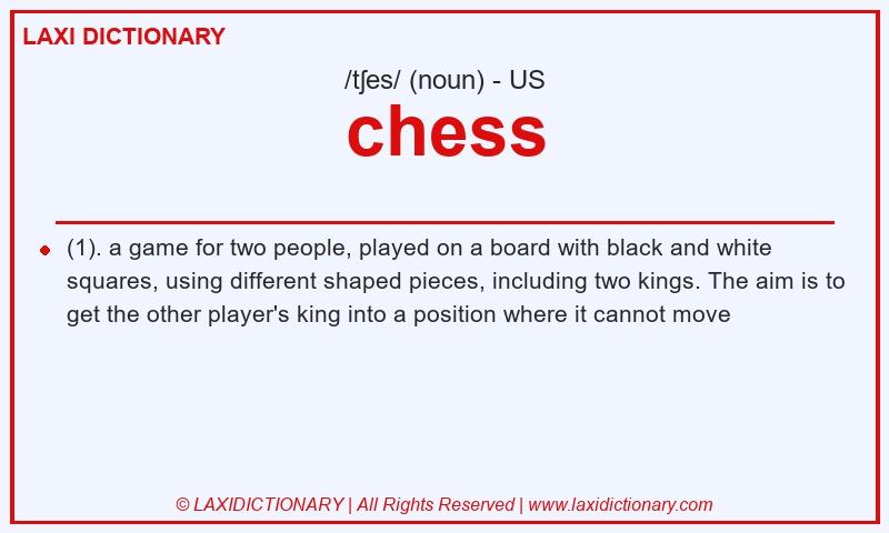 Definition chess in American English