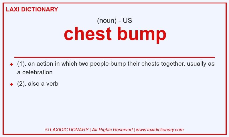 Definition chest bump in American English