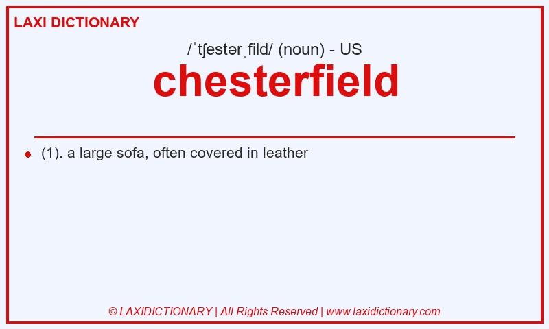 Definition chesterfield in American English