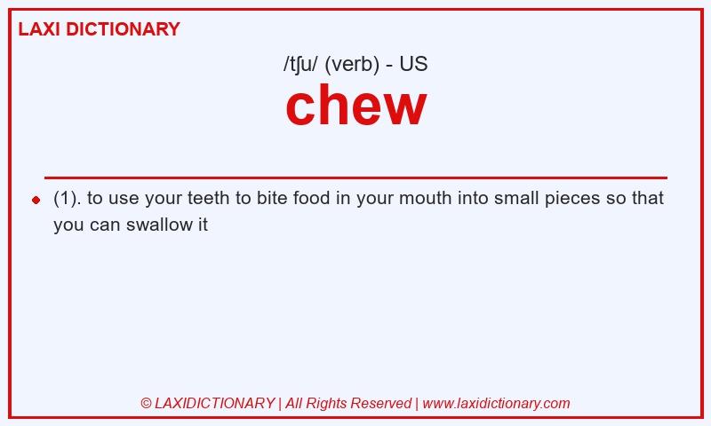 Definition chew in American English