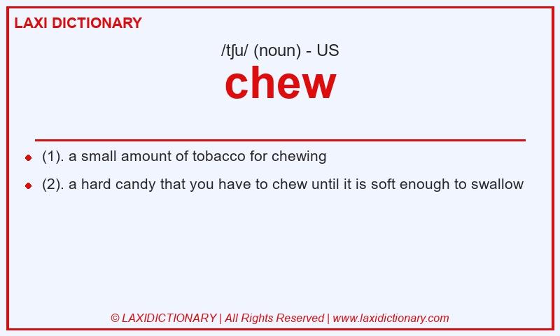 Definition chew in American English