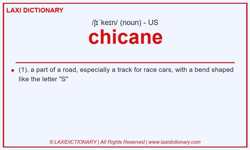 Definition chicane in American English