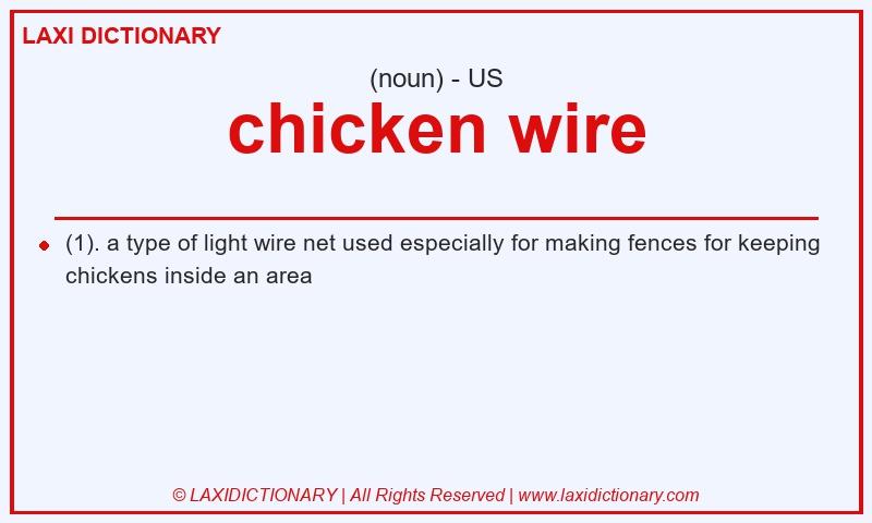 Definition chicken wire in American English