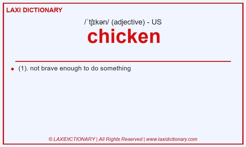 Definition chicken in American English