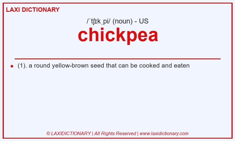 Definition chickpea in American English