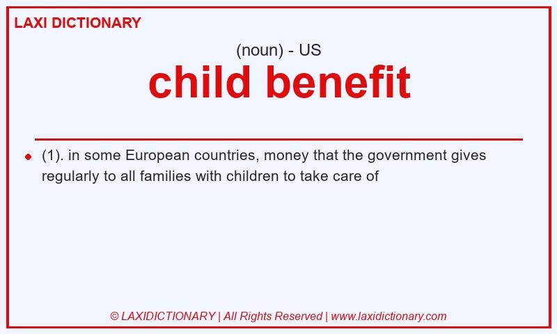 Definition child benefit in American English
