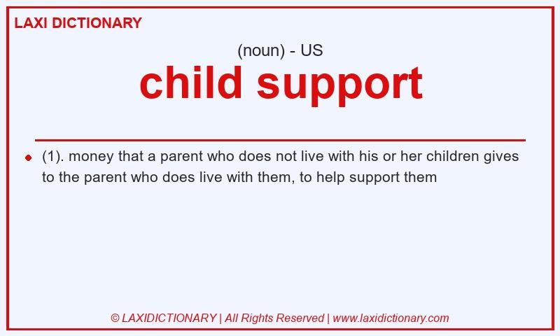 Definition child support in American English