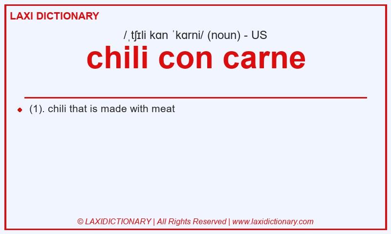 Definition chili con carne in American English