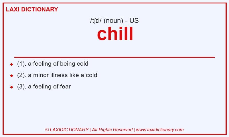 Definition chill in American English