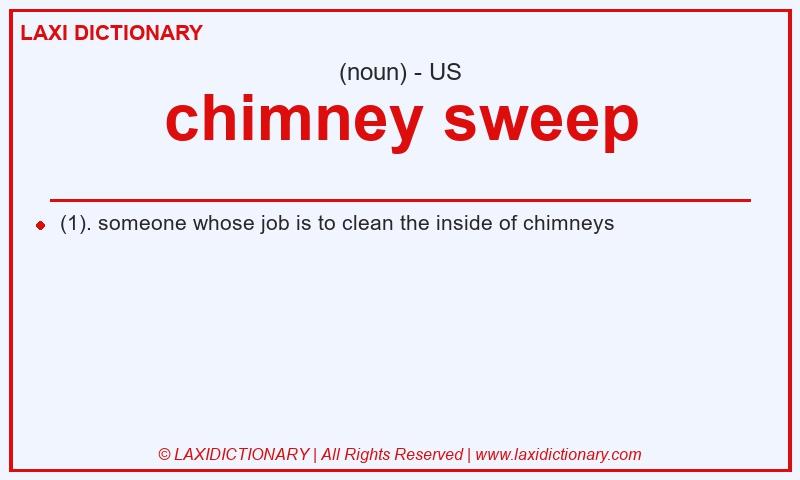Definition chimney sweep in American English