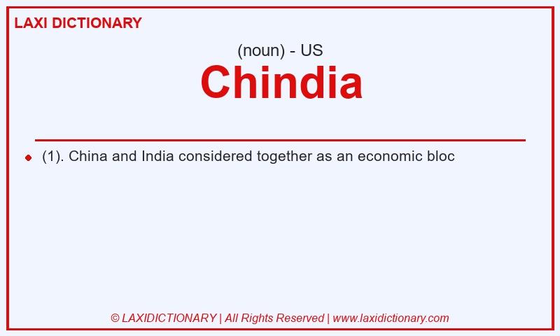 Definition Chindia in American English