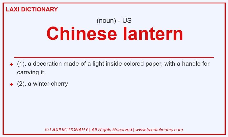 Definition Chinese lantern in American English