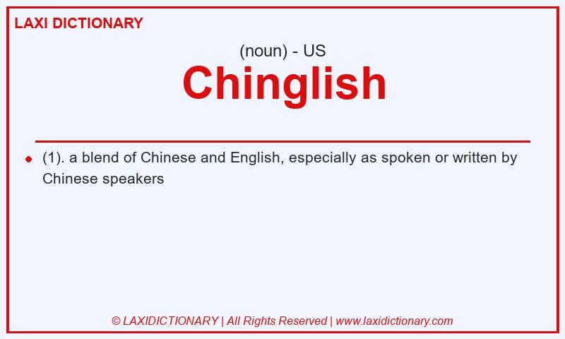Definition Chinglish in American English