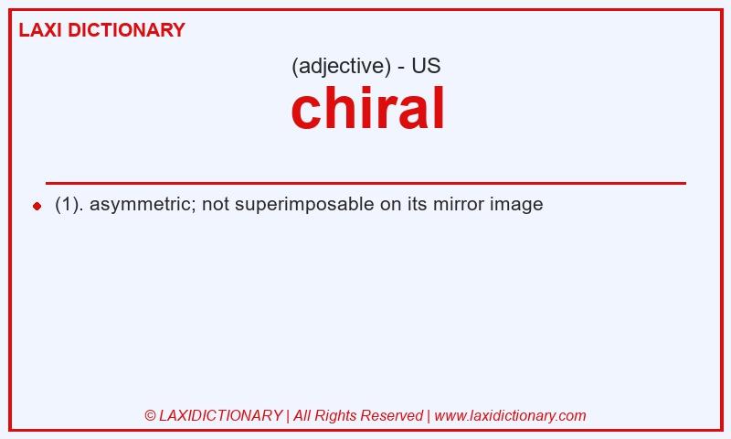 Definition chiral in American English