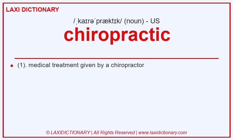 Definition chiropractic in American English