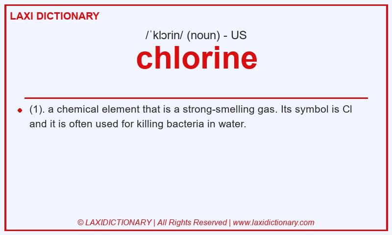 Definition chlorine in American English