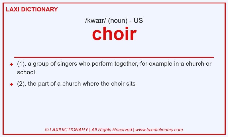 Definition choir in American English