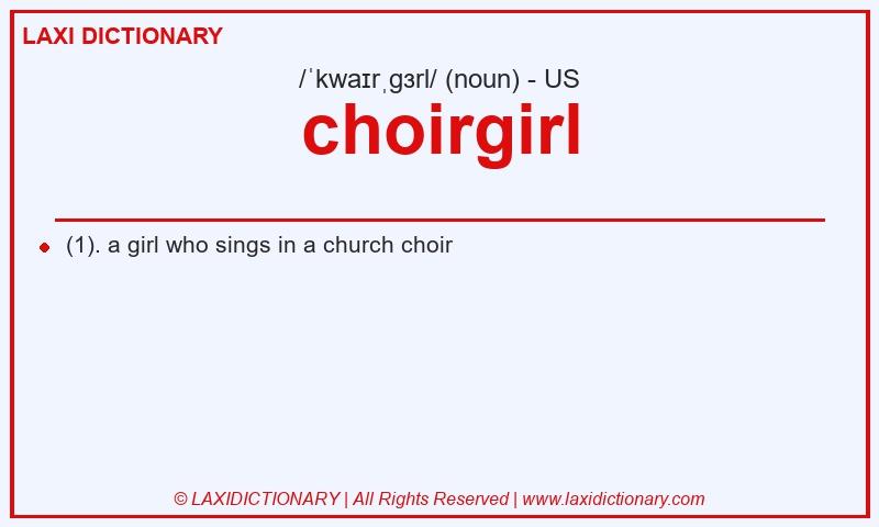 Definition choirgirl in American English