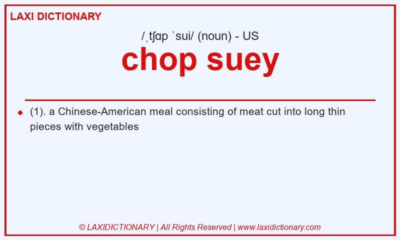 Definition chop suey in American English