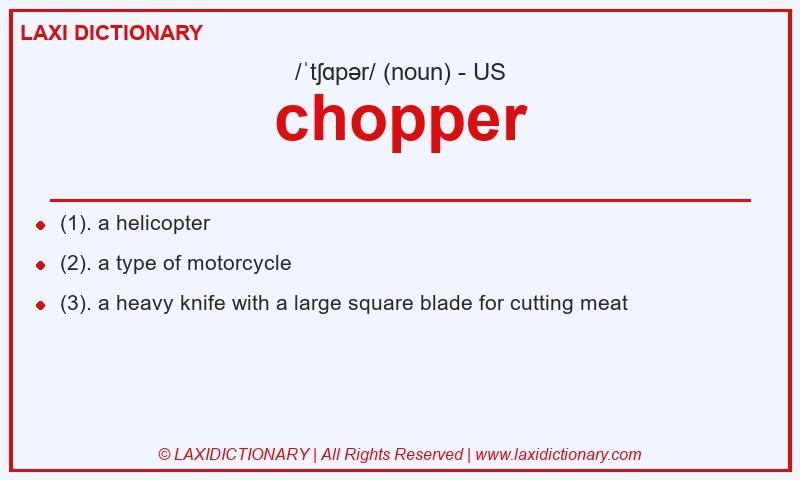 Definition chopper in American English