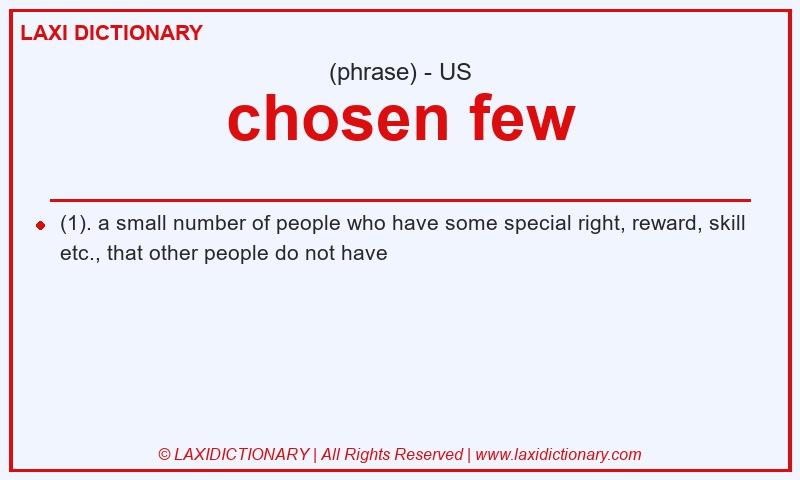 Definition chosen few in American English
