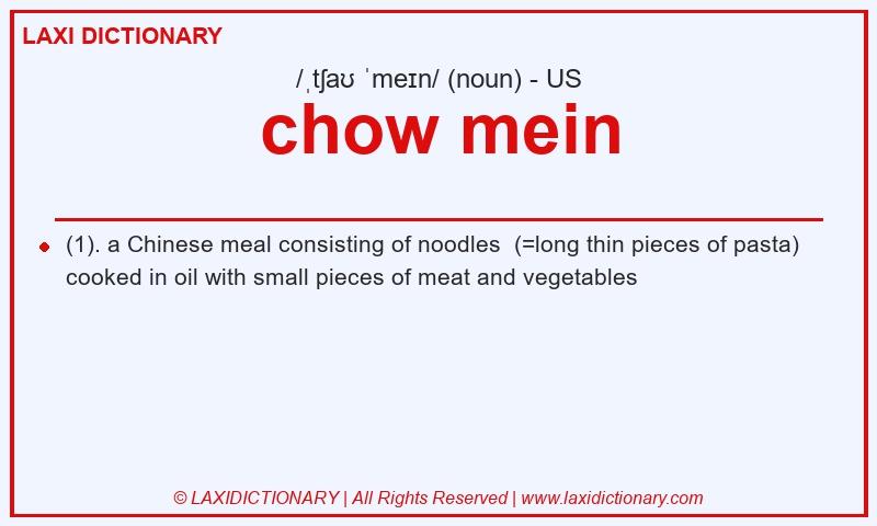 Definition chow mein in American English