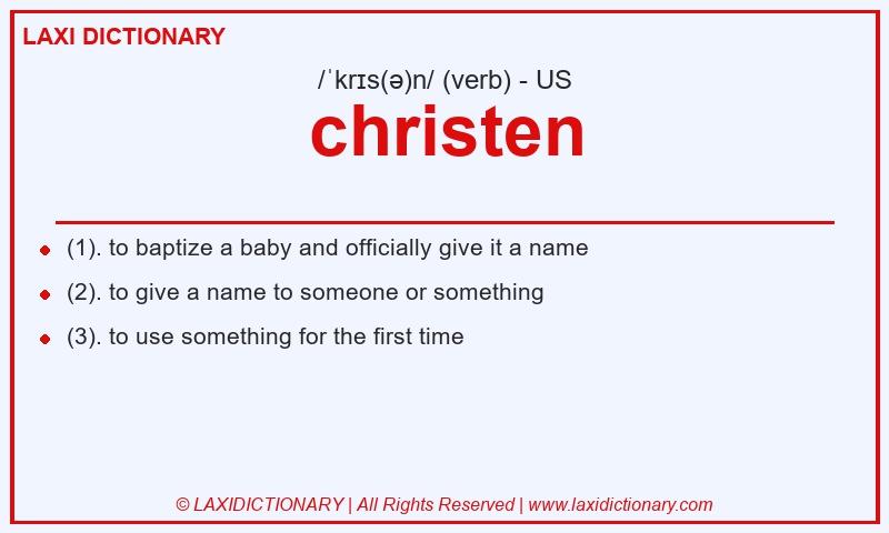 Definition christen in American English