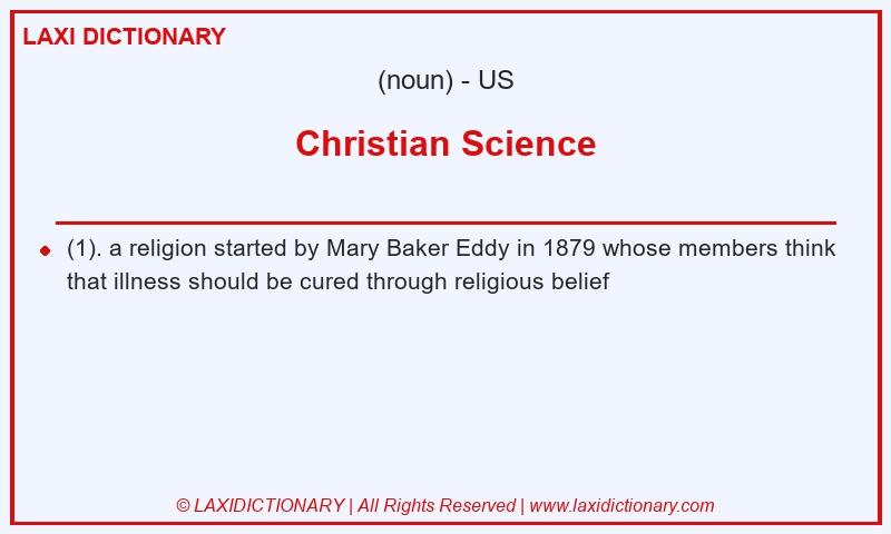 Definition Christian Science in American English