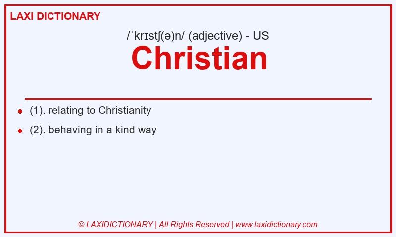 Definition Christian in American English
