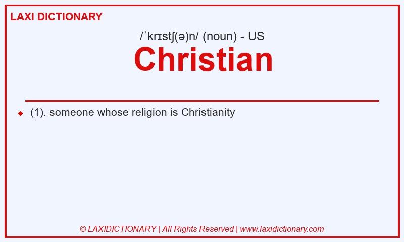 Definition Christian in American English