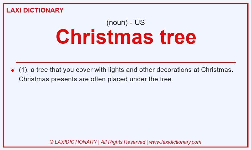 Definition Christmas tree in American English