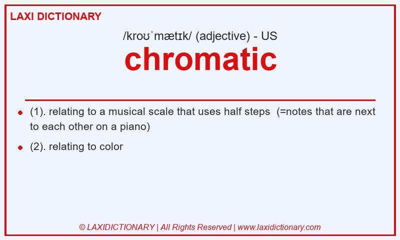 Definition chromatic in American English