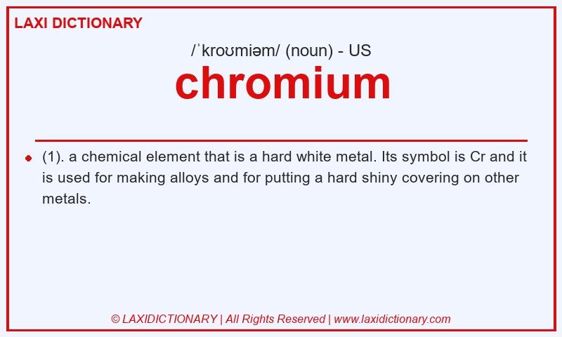Definition chromium in American English