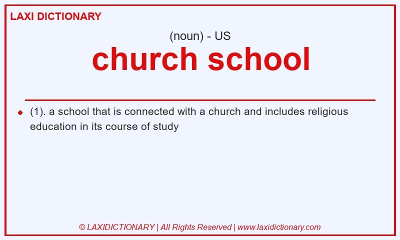 Definition church school in American English