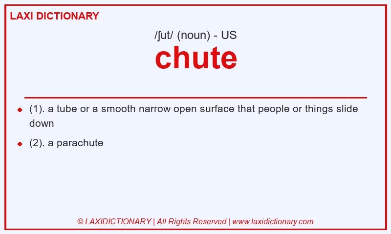 Definition chute in American English