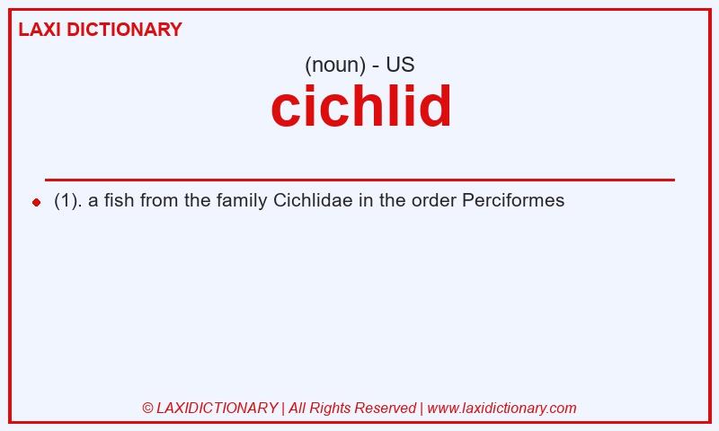 Definition cichlid in American English
