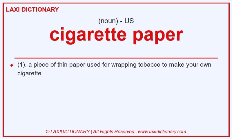 Definition cigarette paper in American English