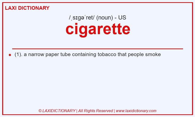 Definition cigarette in American English