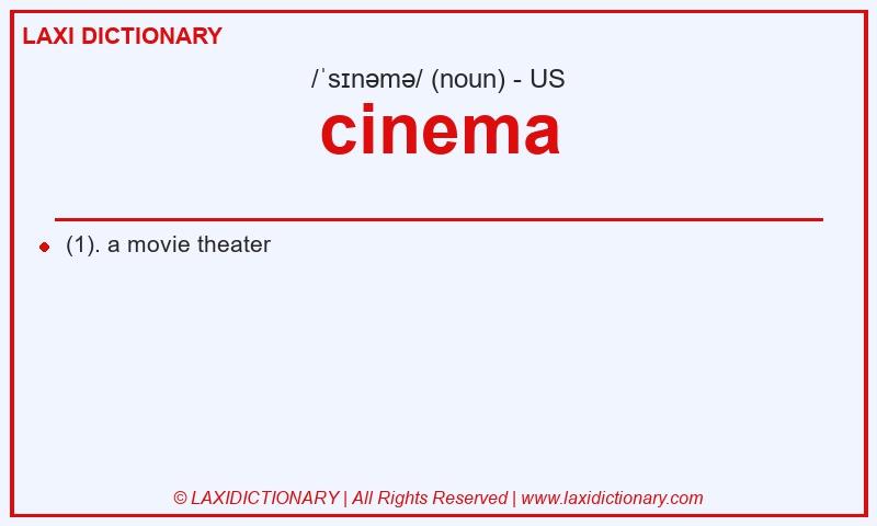 Definition cinema in American English