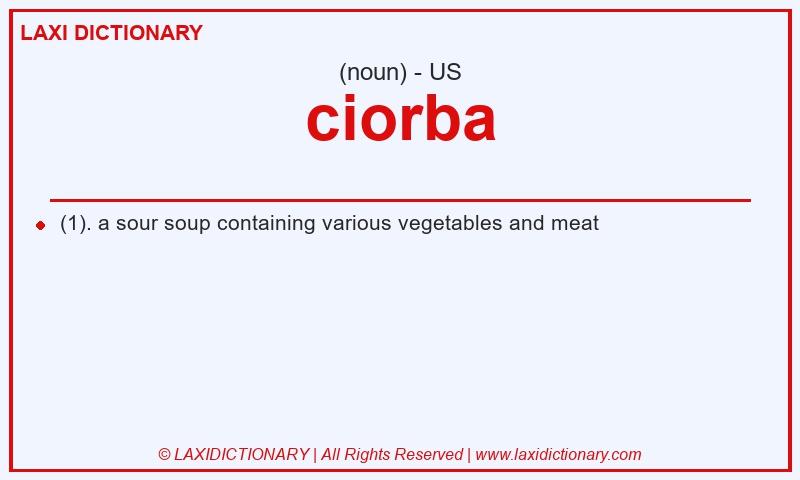 Definition ciorba in American English