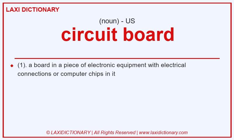 Definition circuit board in American English