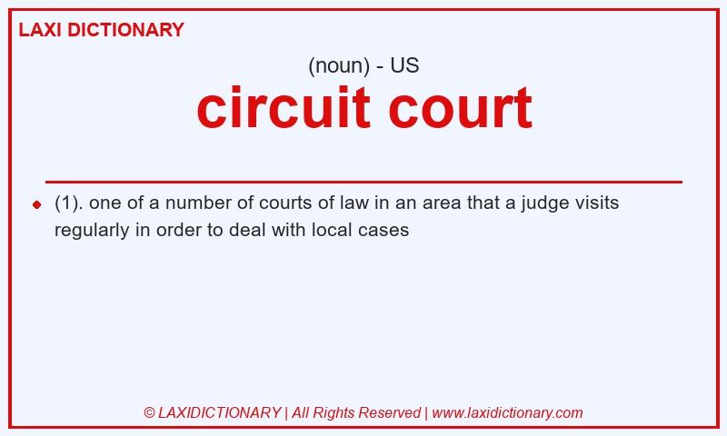 Definition circuit court in American English