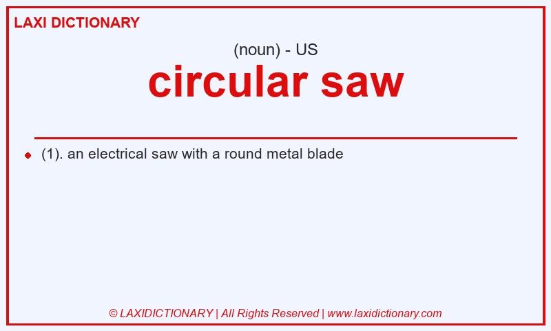 Definition circular saw in American English