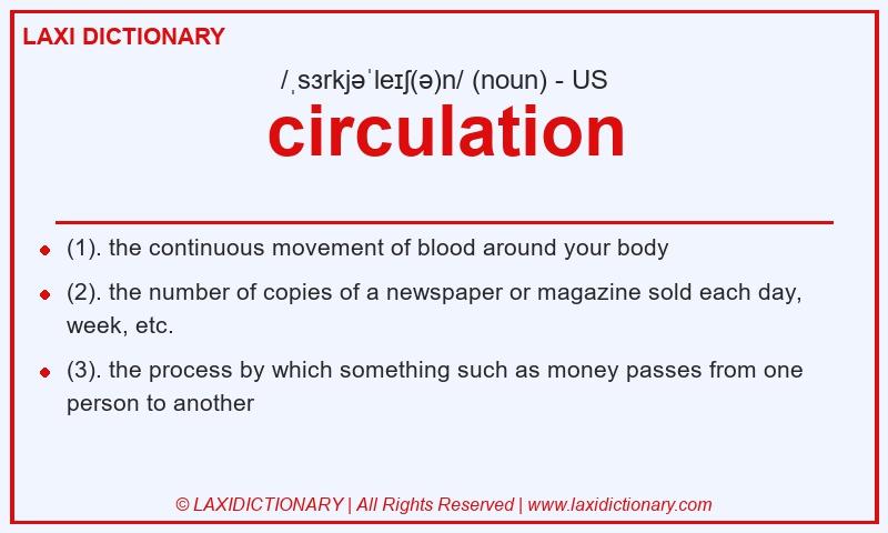 Definition circulation in American English