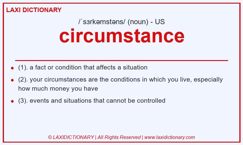 Definition circumstance in American English