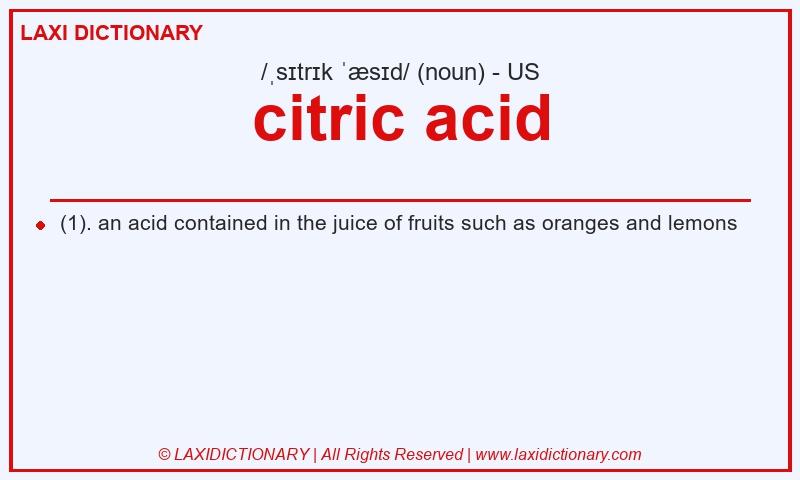Definition citric acid in American English