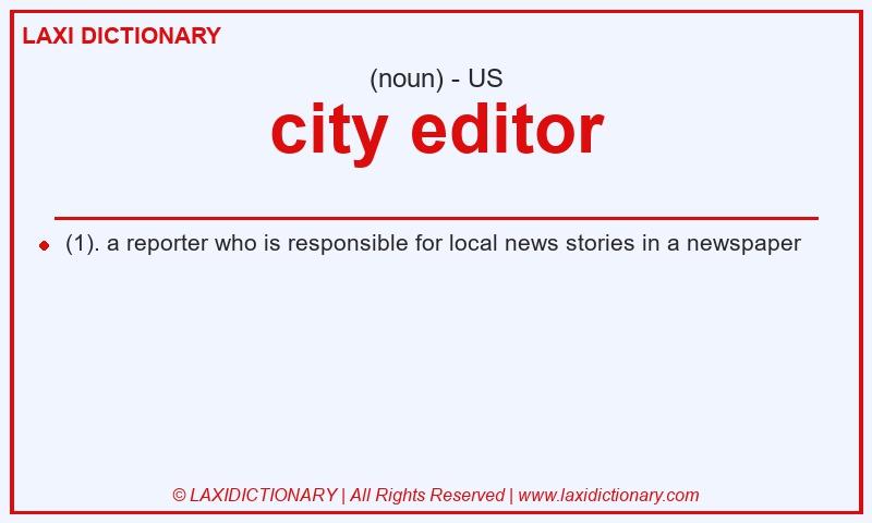 Definition city editor in American English