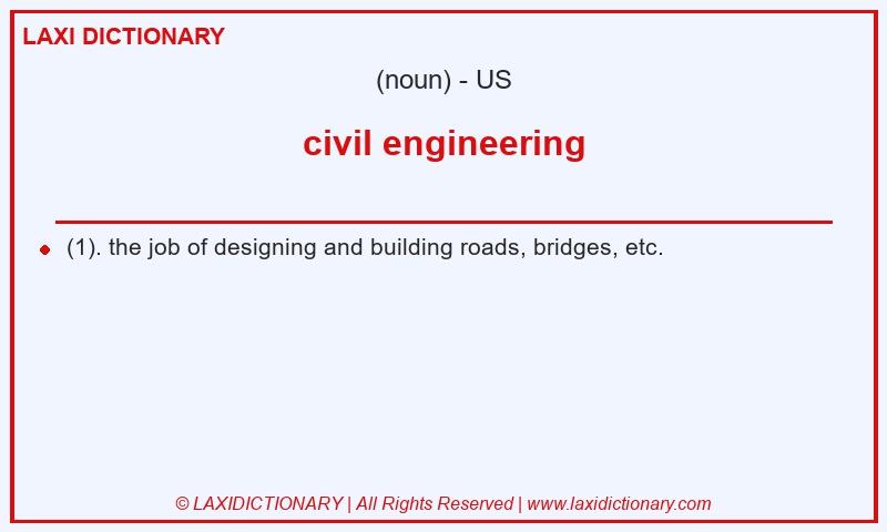 Definition civil engineering in American English