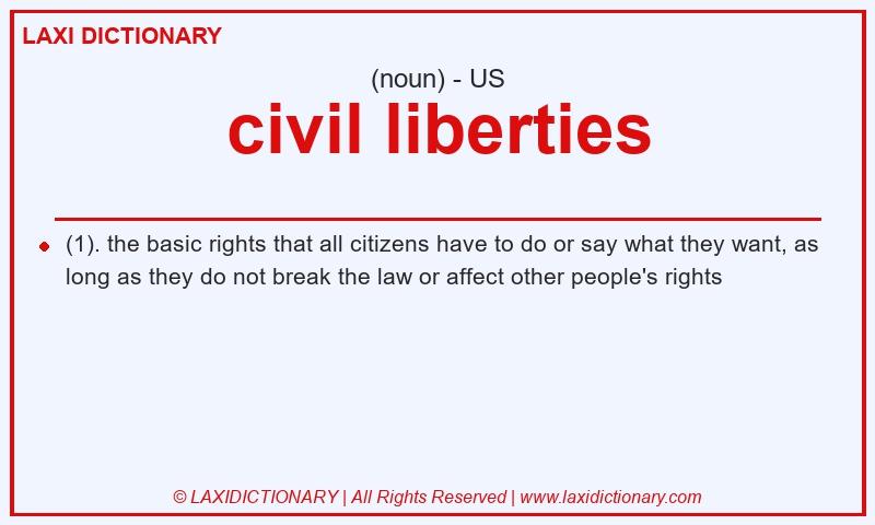 Definition civil liberties in American English