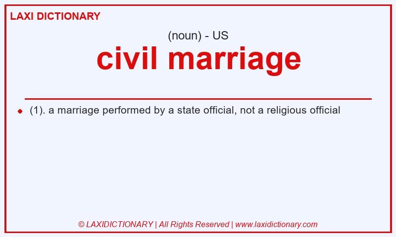 Definition civil marriage in American English